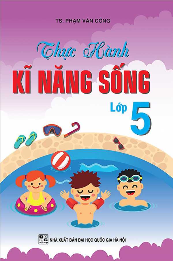 Thực Hành Kỹ Năng Sống - Lớp 5