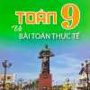 Toán 9 Và Bài Toán Thực Tế