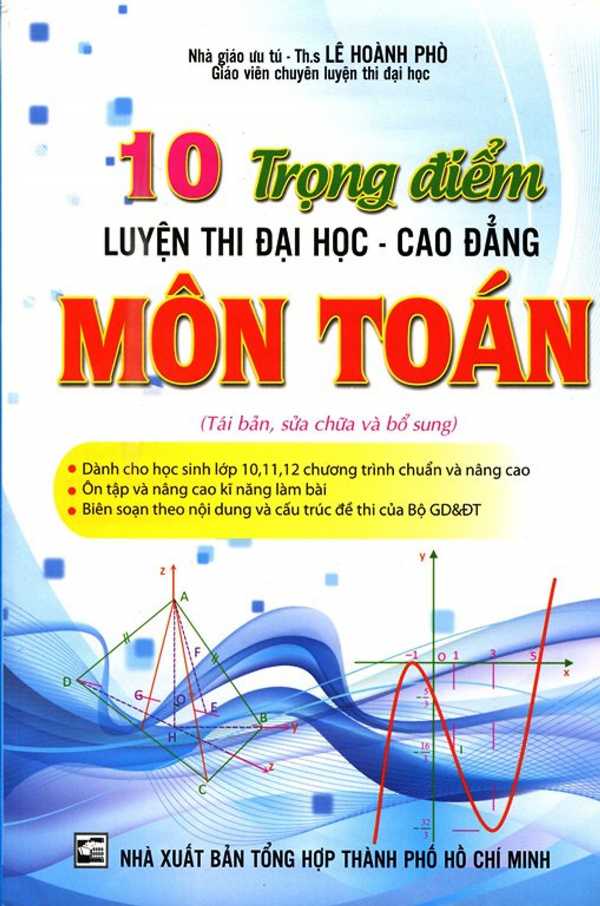 10 Trọng Điểm Luyện Thi Đại Học - Cao Đẳng Môn Toán