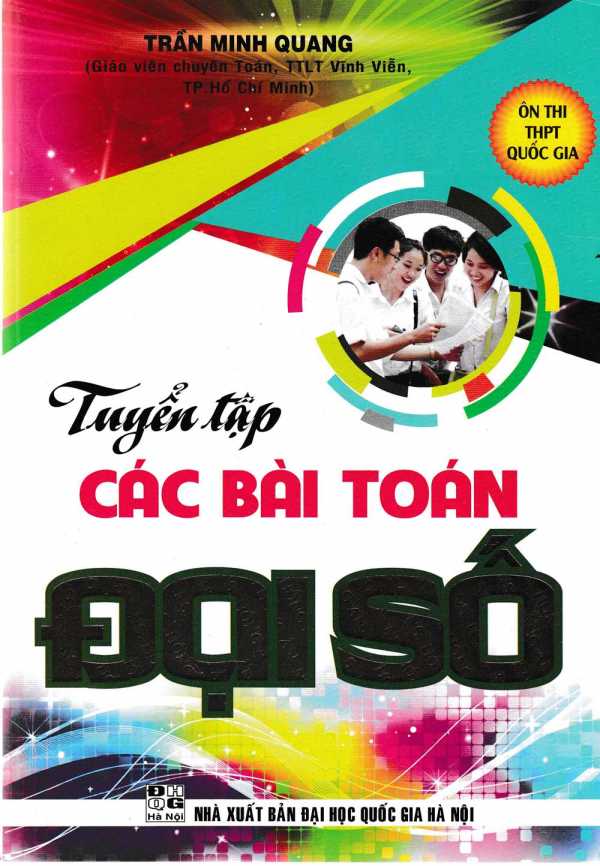 Tuyển Tập Các Bài Toán Đại Số