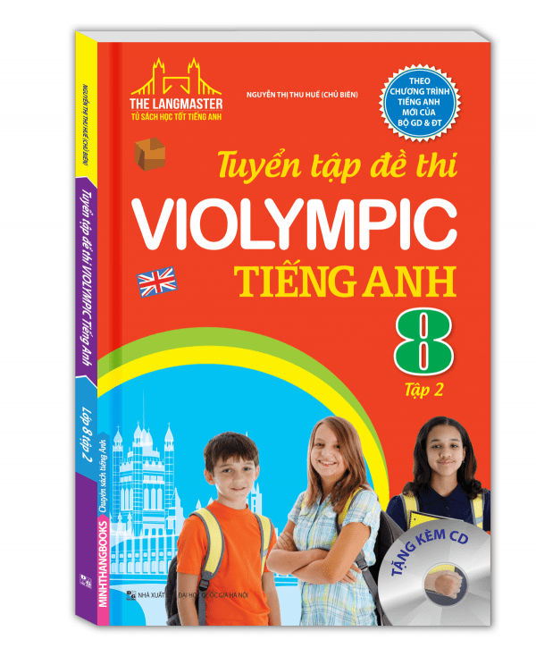 The Langmaster - Tuyển Tập Đề Thi Violympic Tiếng Anh 8 Tập 2