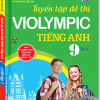 The Langmaster - Tuyển Tập Đề Thi Violympic Tiếng Anh 9 Tập 1