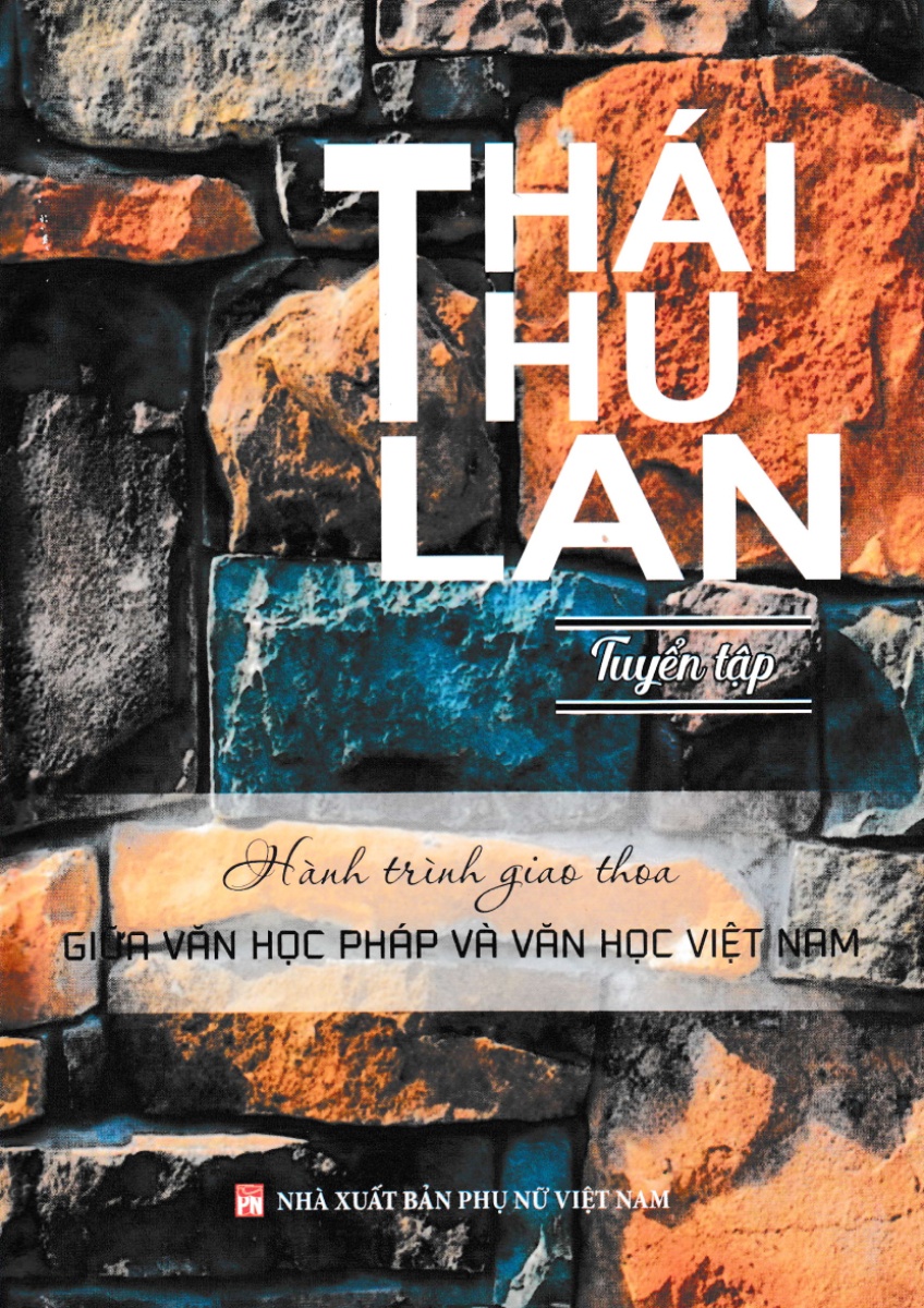 Tuyển Tập Hành Trình Giao Thoa Giữa Văn Học Pháp Và Văn Học Việt Nam