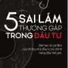 5 Sai Lầm Thường Gặp Trong Đầu Tư