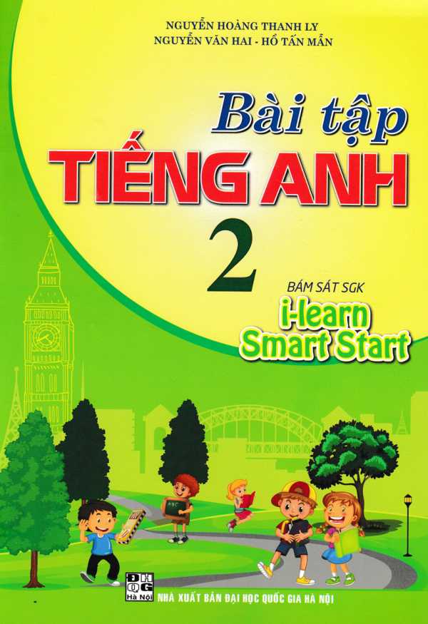 Bài Tập Tiếng Anh Lớp 2 (Bám Sát SGK I-Learn Smart Start)