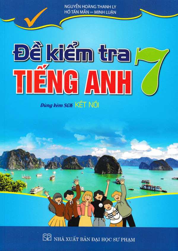 Đề Kiểm Tra Tiếng Anh 7