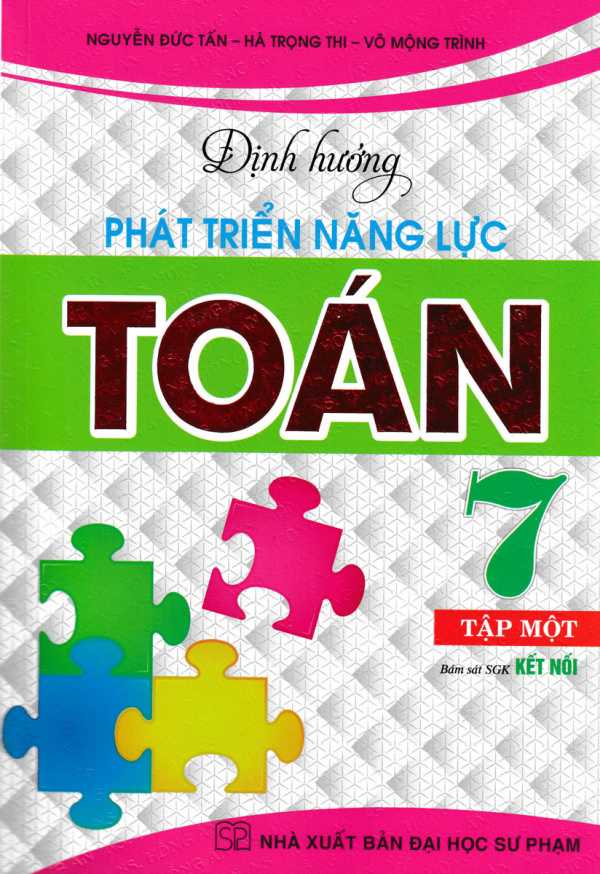 Định Hướng Phát Triển Năng Lực Toán 7 - Tập 1