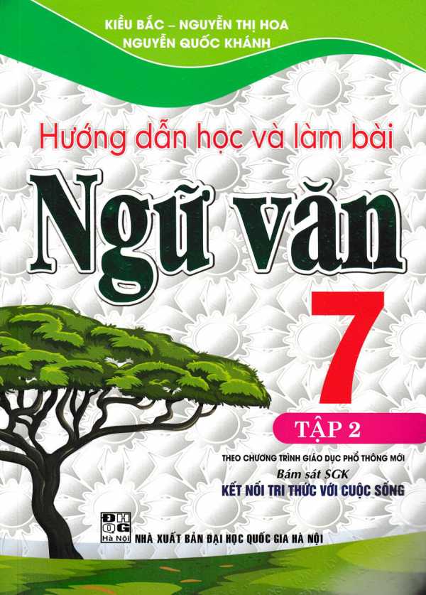 Hướng Dẫn Học Và Làm Bài Ngữ Văn 7 - Tập