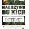 Marketing Du Kích Trên Internet - Cẩm Nang Tác Chiến Dành Riêng Cho Thị Trường Việt Nam