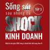 Sống Sót Sau Những Cú Shock Kinh Doanh - Tập 3