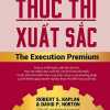 Thực Thi Xuất Sắc - The Execution Premium