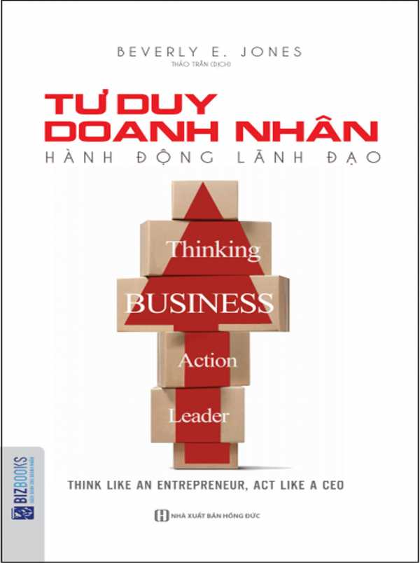 Tư Duy Doanh Nhân Hành Động Lãnh Đạo