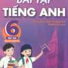 Bài Tập Tiếng Anh 6 - Tập 2 - Không Đáp Án (Dùng Kèm SGK Tiếng Anh 6 Global Success)