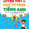 Luyện Viết Và Học Từ Vựng Tiếng Anh Lớp 2 - Special Edition