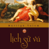 Lịch Sử Vú - Bìa Mềm