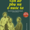 Phụ Nữ Tùng Thư - Vấn Đề Phụ Nữ Ở Nước Ta