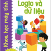 Tớ Đến Với Khoa Học Máy Tính - Logic Và Dữ Liệu