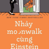 Nhảy Moonwalk Cùng Einstein