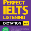 Perfect IELTS Listening Dictation Vol.1