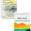 Combo Bản Ngã - Thấu Hiểu Và Tan Biến + Tâm Tĩnh Tại Chẳng Ngại Đời Rối Ren (Bộ 2 Cuốn)