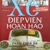 Điệp Viên Hoàn Hảo X6 - Phạm Xuân Ẩn (Bìa Cứng)