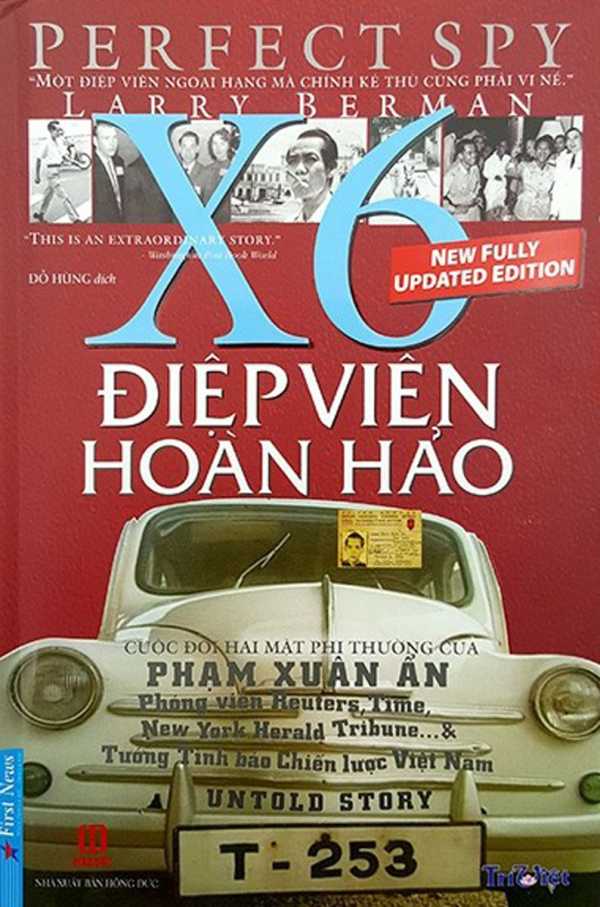 Điệp Viên Hoàn Hảo X6 - Phạm Xuân Ẩn (Bìa Cứng)