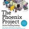 Dự Án Phượng Hoàng - The Phoenix Project