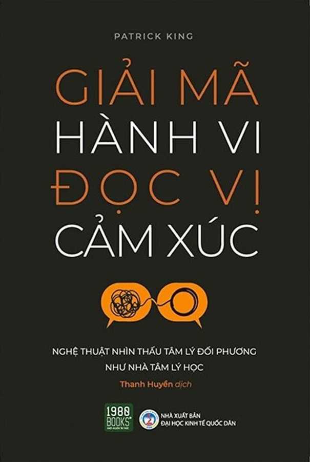 Giải Mã Hành Vi Đọc Vị Cảm Xúc