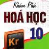 Khám Phá Hóa Học 10 (Dùng Chung Cho Các Bộ SGK Hiện Hành)