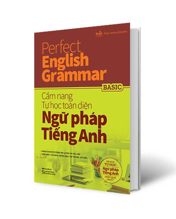 Perfect English Grammar - Basic - Cẩm Nang Tự Học Toàn Diện Ngữ Pháp Tiếng Anh