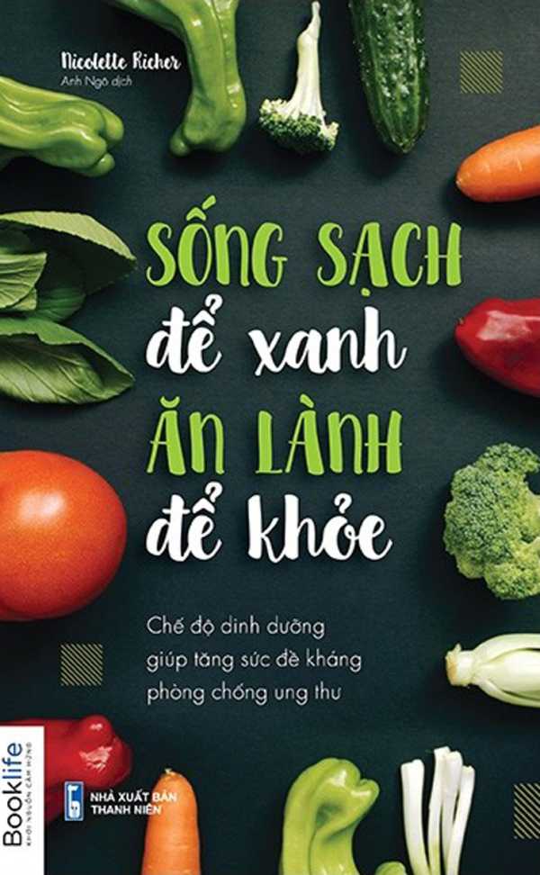 Sống Sạch Để Xanh, Ăn Lành Để Khoẻ