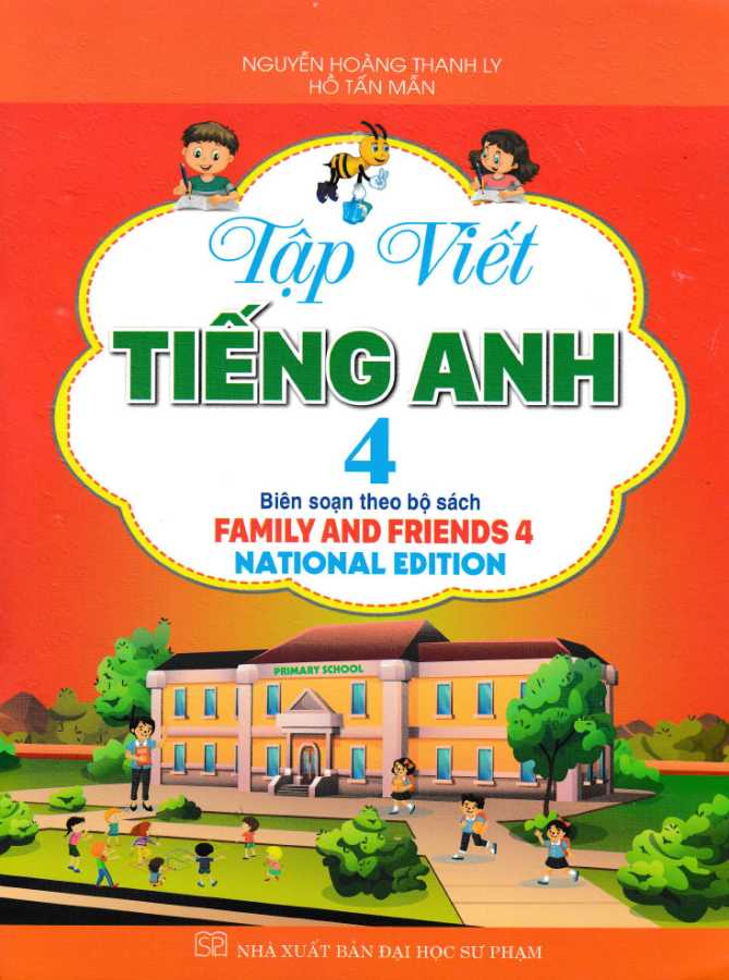 Tập Viết Tiếng Anh 4 (Bộ Sách Family And Friends 4 National Edition)