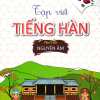 Tập Viết Tiếng Hàn - Phần Cơ Bản: Nguyên Âm