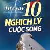 10 Nghịch Lý Cuộc Sống