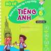 Bộ Đề Kiểm Tra Định Kỳ 4 Kỹ Năng Tiếng Anh Lớp 6 - Tập 2 (Có Đáp Án)