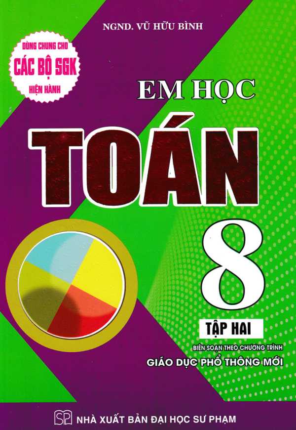 Em Học Toán Lớp 8 Tập 2 (Dùng Chung Cho Các Bộ SGK Hiện Hành)