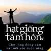 Hạt Giống Tâm Hồn 2 - Cho Lòng Dũng Cảm Và Tình Yêu Cuộc Sống