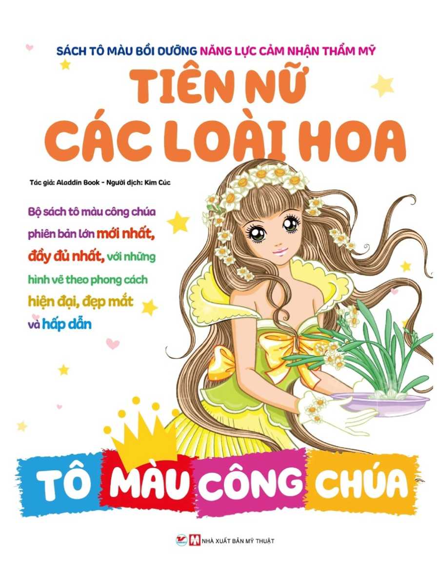 TÔ MÀU CÔNG CHÚA - TIÊN NỮ CÁC LOÀI HOA