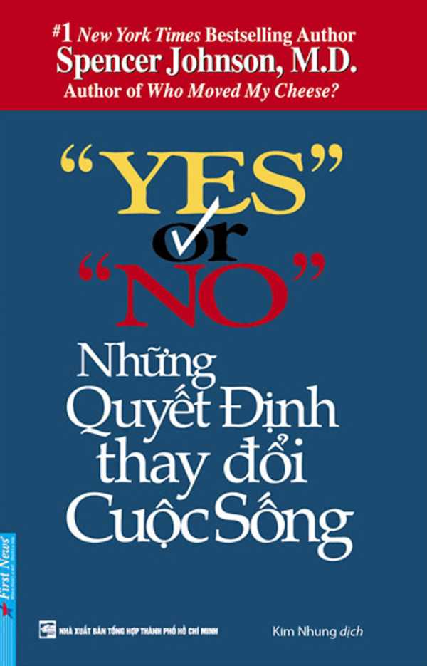 Yes Or No - Những Quyết Định Thay Đổi Cuộc Sống