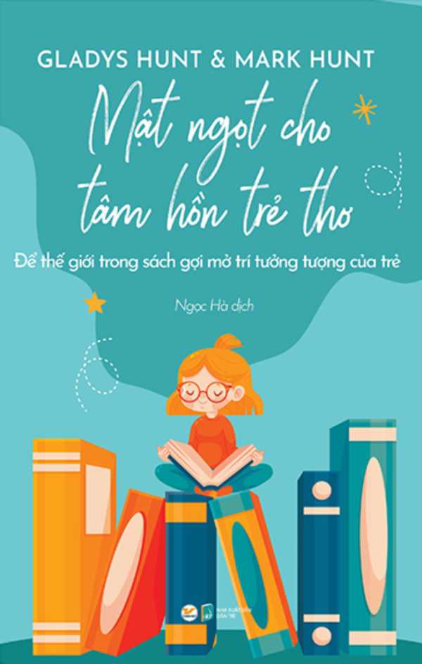 MẬT NGỌT CHO TÂM HỒN TRẺ THƠ