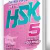 Chinh Phục Đề Thi HSK 5 (Kèm Giải Thích Ngữ Pháp Chi Tiết)