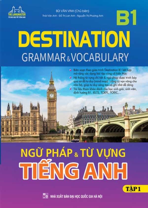 Destination B1 - Ngữ Pháp Và Từ Vựng Tiếng Anh - Tập 1