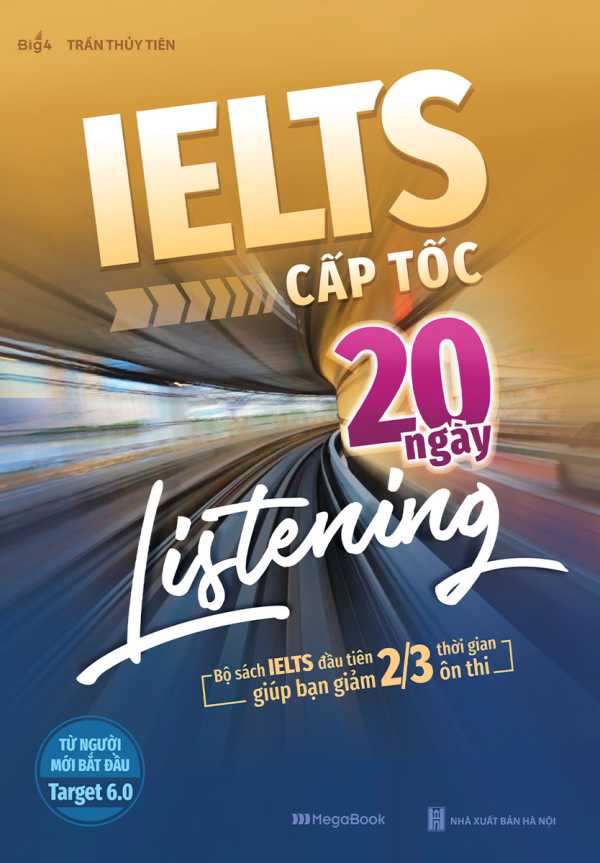 IELTS Cấp Tốc - 20 Ngày Listening