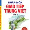 Nhập Môn Giao Tiếp Trung Việt Tập 2