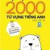 Tự Học 2000 Từ Vựng Tiếng Anh Theo Chủ Đề