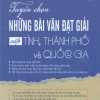 Tuyển Chọn Những Bài Văn Đạt Giải Cấp Tỉnh, Thành Phố Và Quốc Gia