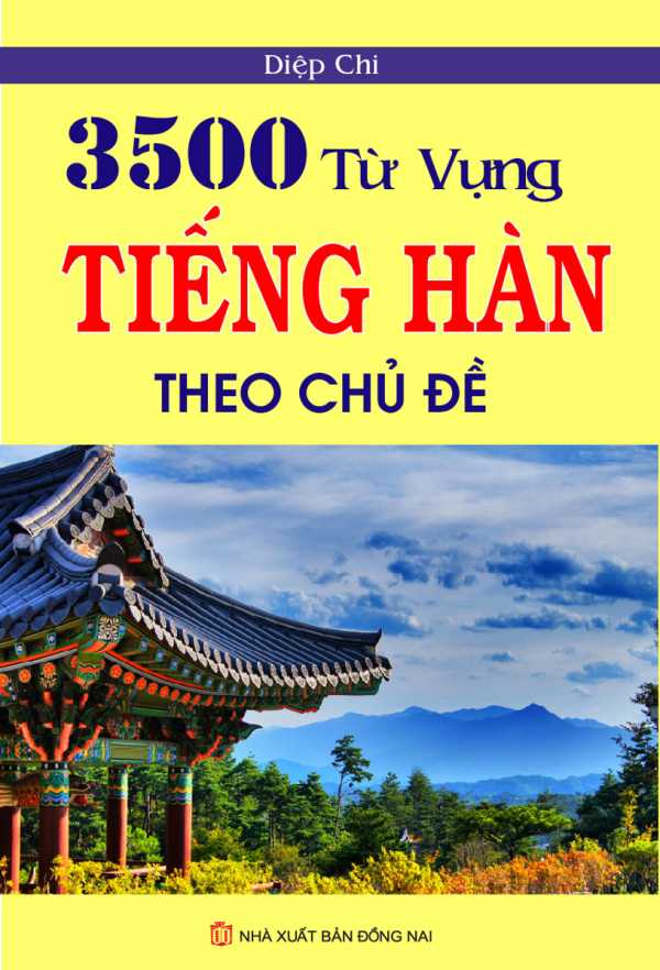 3500 Từ Vựng Tiếng Hàn Theo Chủ Đề