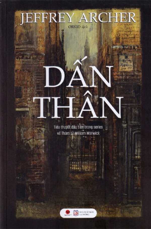 Dấn Thân - Jeffrey Archer