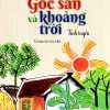 Góc Sân Và Khoảng Trời (Sbooks)