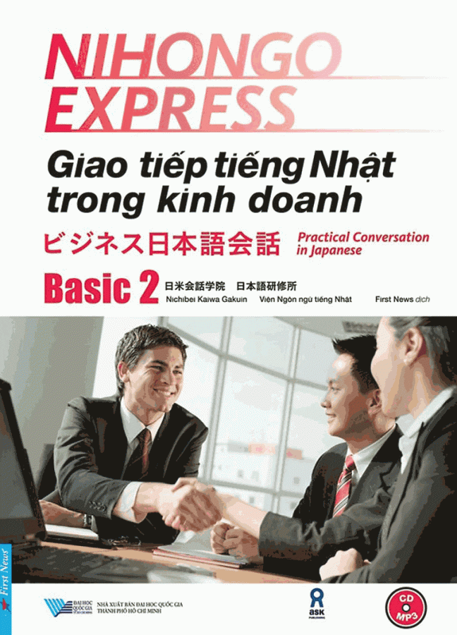 Nihongo Express - Giao Tiếp Tiếng Nhật Trong Kinh Doanh - Basic 2